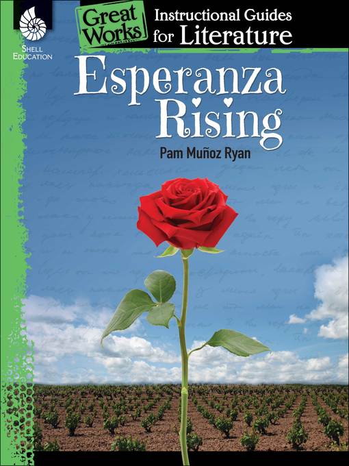 Title details for Esperanza Rising: An Instructional Guide for Literature by Kristin Kemp - Available